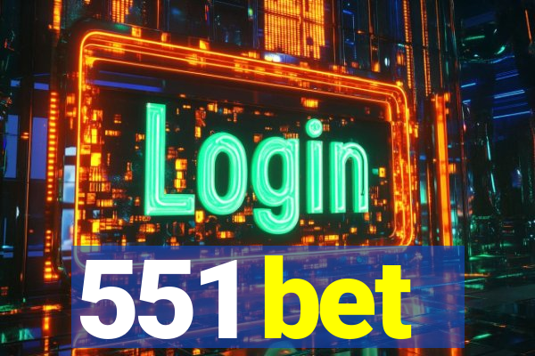 551 bet